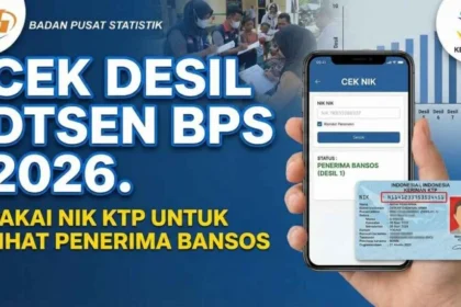 Desil Bansos 2026: Cara Cek, Penetapan BPS, dan Prioritas Bantuan Pendidikan