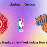 Drama Game 4: Hawks vs Knicks Siap Memutuskan Nasib Seri Playoff