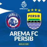 Prediksi Persib vs Arema: Laga Penentu Puncak Super League 2025/2026 yang Membuat Fans Bergemuruh