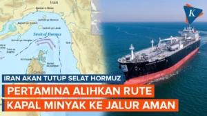 Selat Hormuz Ditutup Lagi, Dua Kapal Pertamina Terjebak dalam Krisis Pelayaran