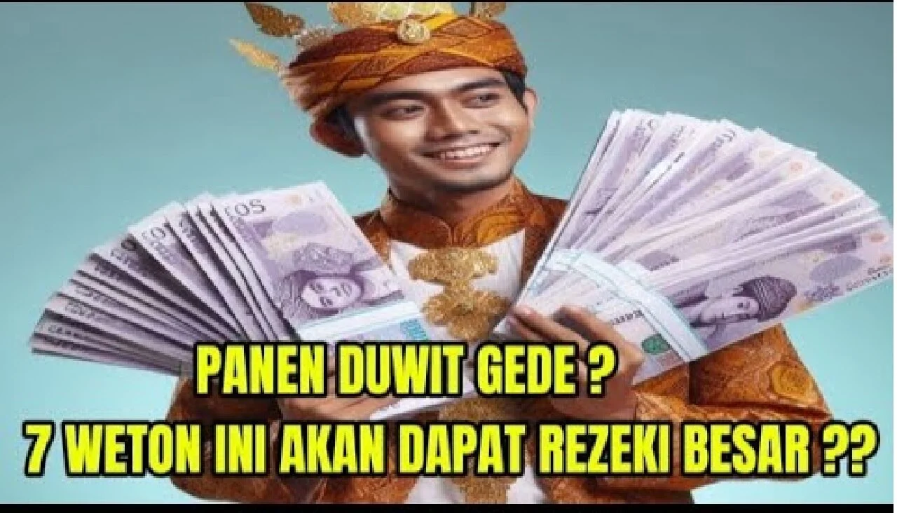 7 Weton Panen Rezeki Besar 2026: Primbon Jawa Prediksi Kekayaan Melimpah, Cek Wetonmu Sekarang!