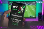 Kode Redeem FC Mobile Terbaru 2 Mei 2026: Cara Klaim, Hadiah Star Shards, dan Trik TOTS untuk F2P
